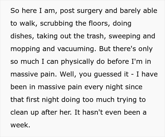Woman lets friend stay during surgery recovery, returns to filthy house and car driven long distance without care. - 8