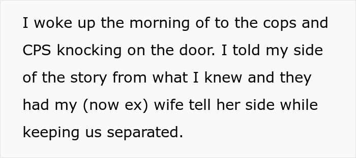 Text describing a dad&rsquo;s story about being accused by his kids as his life falls apart with police and CPS involvement.