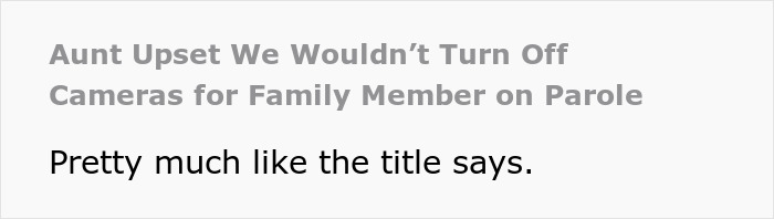 Aunt upset about camera use restrictions for family member on parole during a tense conversation. Aunt upset about camera use restrictions for family member on parole during a tense conversation.