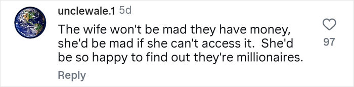 Comment on social media about a guy hiding real net worth from wife, sparking a brutal reality check from a financial expert.