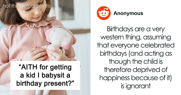 Drama Ensues When A Babysitter Got A Child A Birthday Gift In A “No Birthday” Family