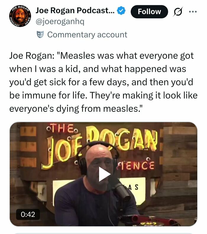 Podcast screenshot showing Joe Rogan sharing controversial medical opinions on measles immunity and public perception.