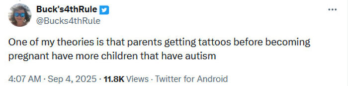 Screenshot of a tweet sharing a controversial medical claim about tattoos and autism, highlighting misinformation and shaming.