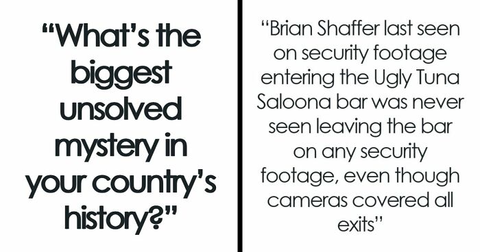 30 Of The Biggest Unsolved Cases From All Over The World