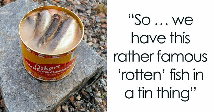 37 Disgusting Local Delicacies That Prove Some Countries Have Committed Crimes Against Food