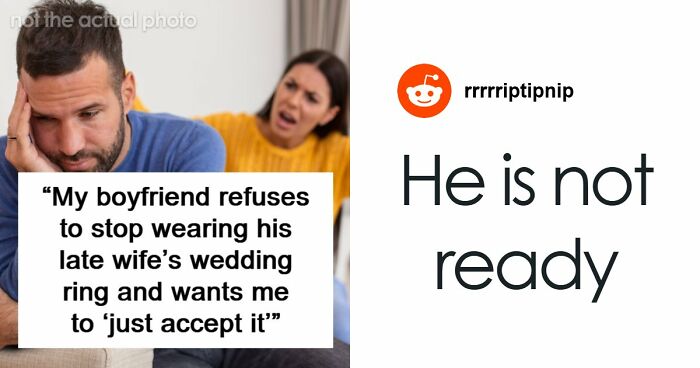Woman Gets A Brutal Reality Check After Asking Widower Boyfriend To Take Off His Wedding Ring