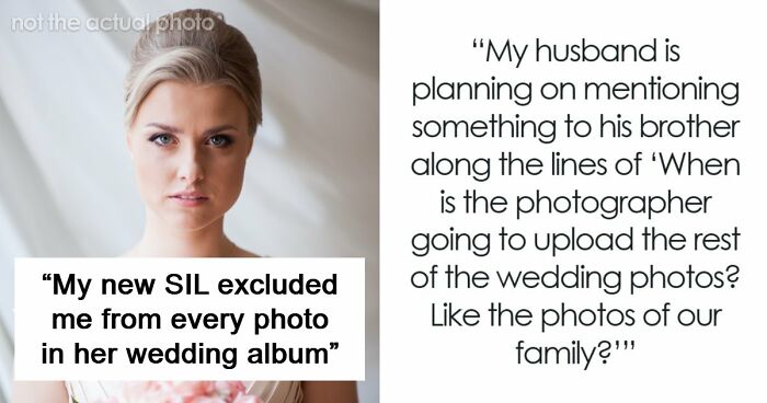 Bride Enters New Family With Drama After Deliberately Excluding Sister-In-Law From Wedding Photos