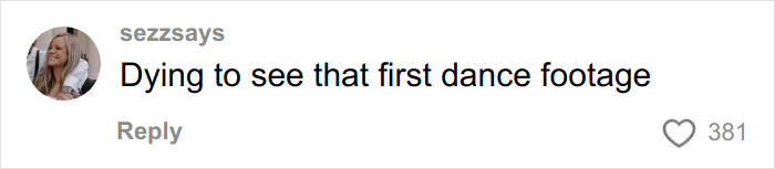 Comment on social media from user sezzsays expressing excitement to see first dance footage amid Brooklyn Beckham family feud online discussion.