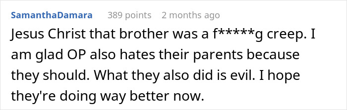 Comment discussing a woman&rsquo;s worst day with a brother&rsquo;s stalker tendencies causing loss of college, job, and sanity.