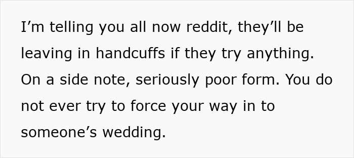 Text excerpt discussing estranged relatives trying to force access to a wedding they were never invited to.
