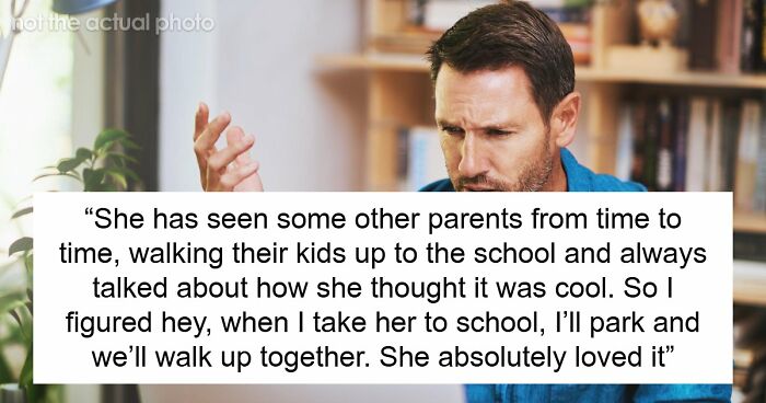School Bans Dad From Walking Daughter To Door Because Karen Mom Felt Uncomfortable