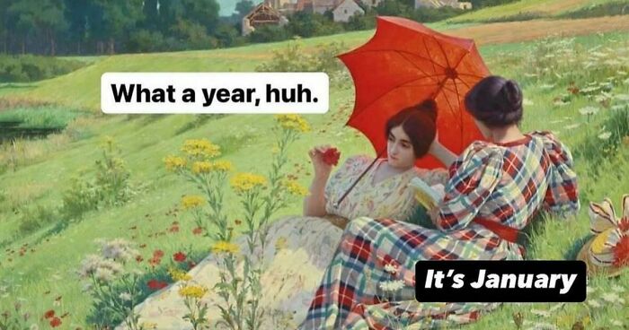 95 Hilarious Classical Art Memes That Feel Way Too Accurate For The 21st Century