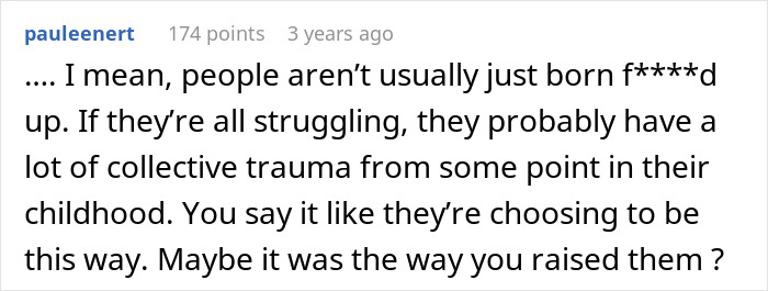 Commenter discussing childhood trauma and parenting in a conversation about a dad claiming his children are failures. Commenter discussing childhood trauma and parenting in a conversation about a dad claiming his children are failures.
