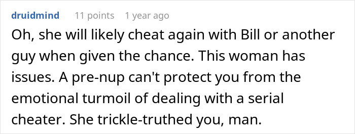 Comment discussing emotional turmoil caused by a man finding out his wife&rsquo;s cheating was not just one drunken night.