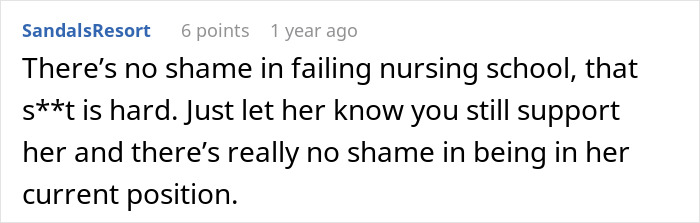 Screenshot of a Reddit comment discussing support for someone who failed nursing school but remains in her current position.