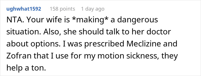 Comment discussing wife's anxiety meltdown creating a dangerous situation and suggesting medical options for motion sickness.