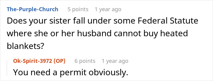 Reddit screenshot of comments about a heated blanket ban, with a reply saying you need a permit obviously Reddit screenshot of comments about a heated blanket ban, with a reply saying you need a permit obviously