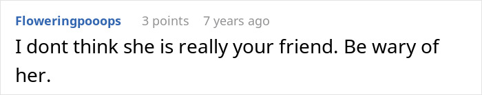 Comment warning someone to be cautious about a friend amid fabricated cheating evidence and a backfired plan situation.