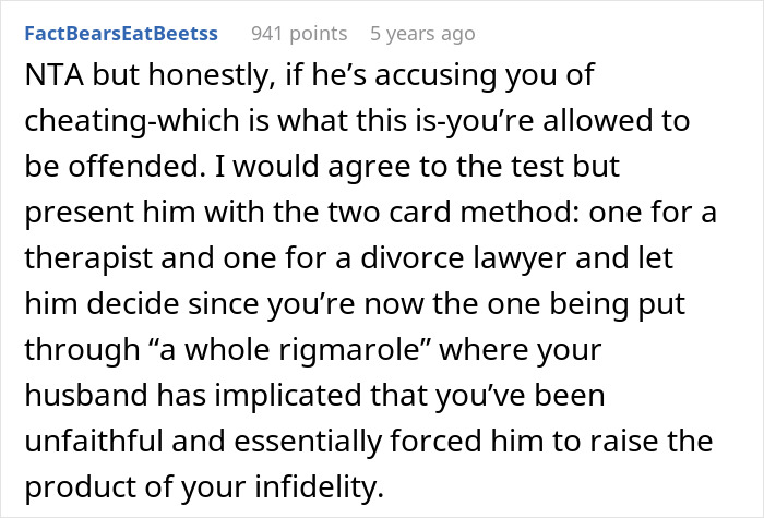 Comment expressing that a man demands a paternity test for his 3-year-old son and his wife suggests therapy instead.
