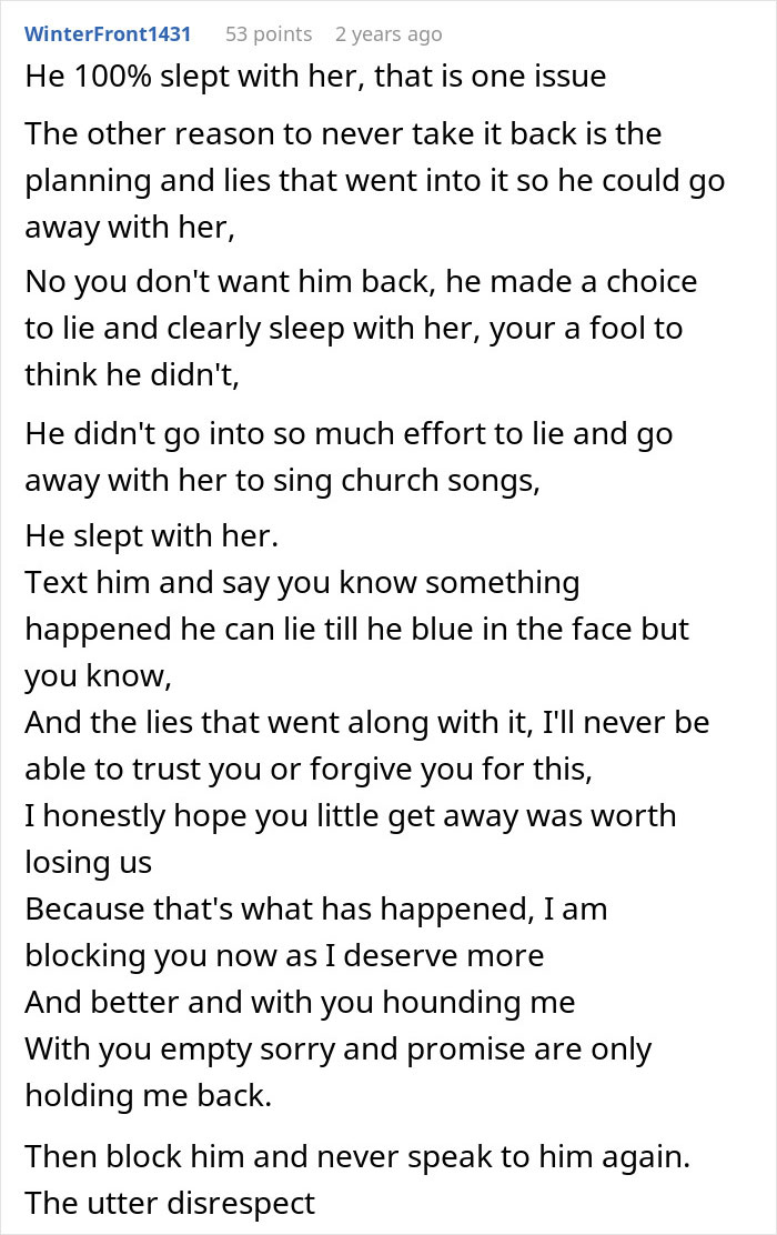 Comment explaining how a lying boyfriend went on a trip with a female friend and broke trust with lies and betrayal.