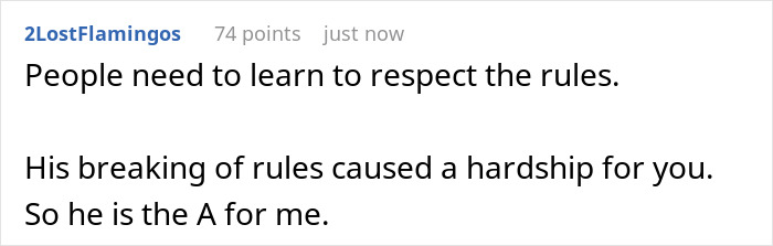 Comment discussing respect for rules and the hardship caused by a neighbour snowing an illegally parked car. Comment discussing respect for rules and the hardship caused by a neighbour snowing an illegally parked car.