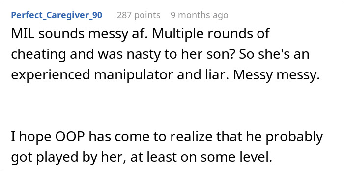 Comment discussing a man feeling torn between his husband and mother-in-law after secretly helping her, describing her as manipulative.