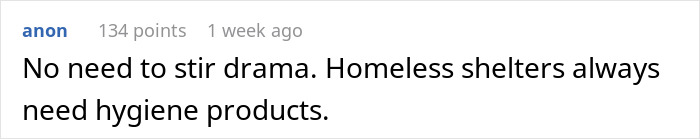 Comment discussing hygiene product donations at homeless shelters, relating to daycare worker and passive-aggressive gift misunderstanding.