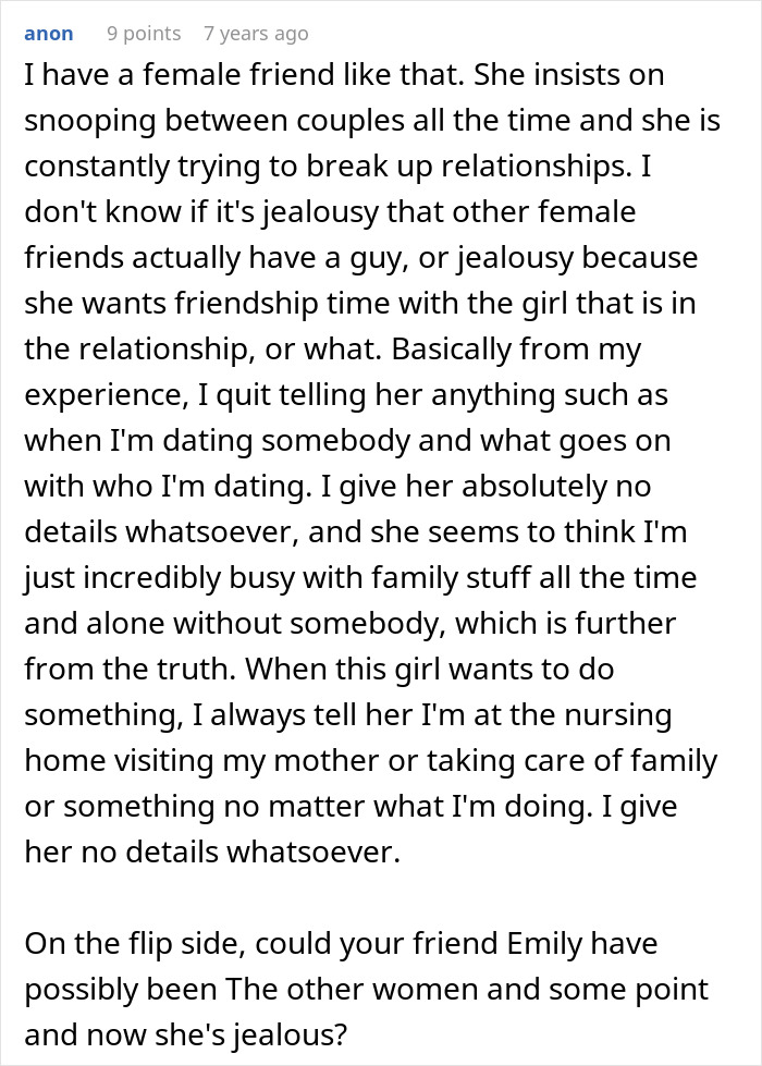 Comment discussing a woman fabricating evidence of cheating to convince her friend to end a relationship.