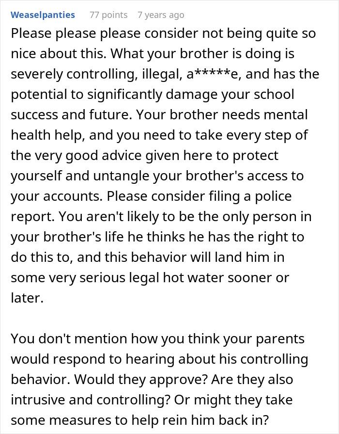 Alt text: Online advice warning about brother's stalker tendencies affecting woman's college, job, and mental health safety.