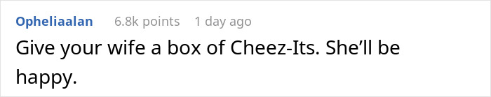 Text message reading: Give your wife a box of Cheez-Its. She&rsquo;ll be happy. Wife is furious after husband embarrasses her in front of parents.