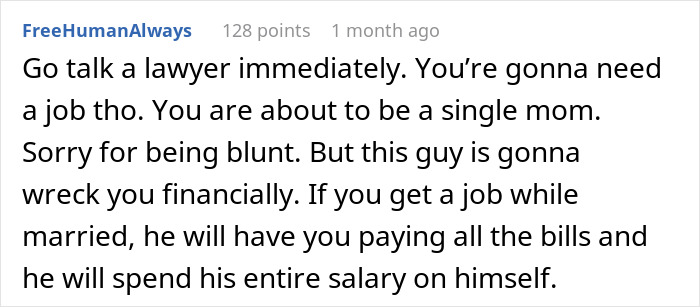 Comment advising a stay-at-home mom to get a job after husband blames her for financial problems and divorce.
