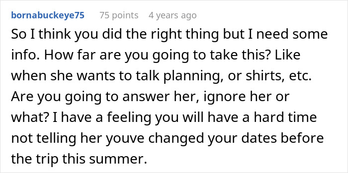 Comment discussing how to handle informing someone about changed trip dates related to husband parents coming honeymoon surprise.