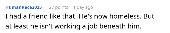 Screenshot of Reddit comment about an Unemployed Guy now homeless, user recalls a friend who refused work.