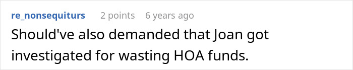 Comment on HOA president harassing couple, mentioning HOA funds investigation and community conflict.
