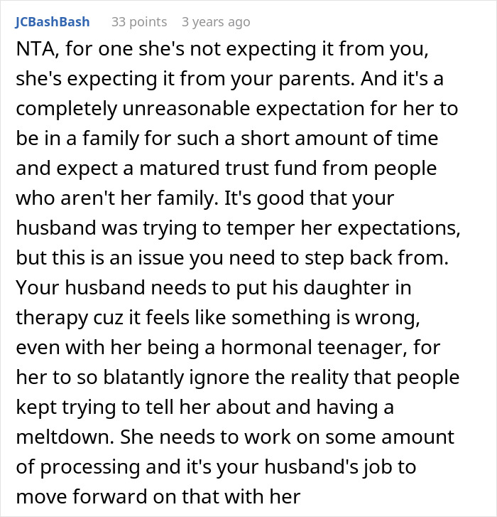 Comment discussing unreasonable expectations around a step-daughter trust fund and family dynamics advice.