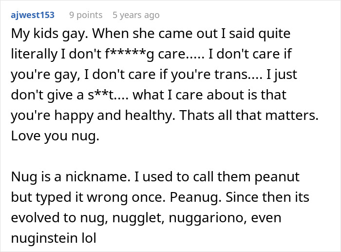 Comment expressing unconditional love and support for gay and transgender child, focusing on happiness and health.