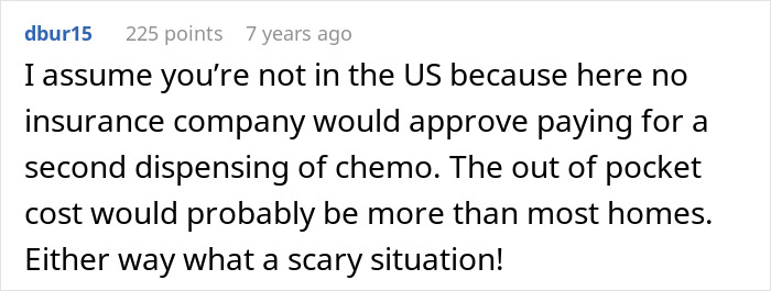 Comment discussing challenges of cancer treatment costs and insurance approval for chemotherapy in difficult situations.