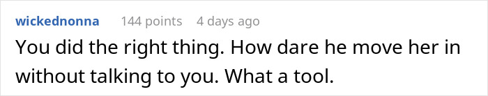 Comment expressing support for woman feeling like a guest in her own home after boyfriend&rsquo;s mom moves in and takes over.