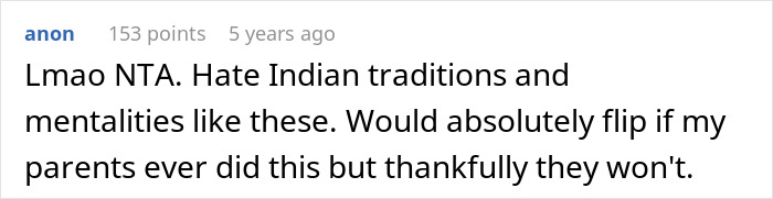 Comment about Indian traditions and mentalities, expressing strong disapproval and personal reaction if faced with arranged marriage proposal.