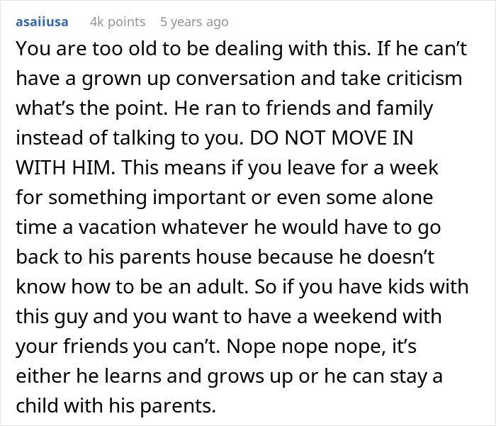 Comment warning about moving in with a man who hasn't learned chores or adult responsibilities.