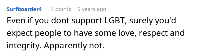 Comment discussing lack of support for LGBT and expectations of love, respect, and integrity in family dynamics.
