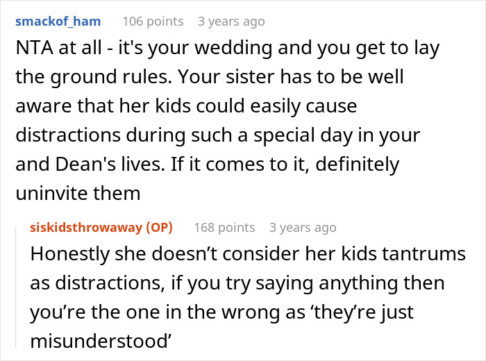 Reddit conversation about bride-to-be setting wedding rules due to sister&rsquo;s unruly kids causing distractions and being uninvited.