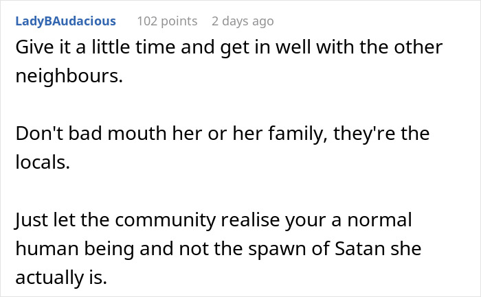 Text screenshot of a Reddit comment advising patience with neighbors after a man accidentally moves next door to a former friend.