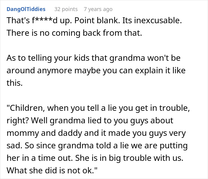 Comment explaining a way a mil tells kids their parents passed away using a time-out lie analogy.