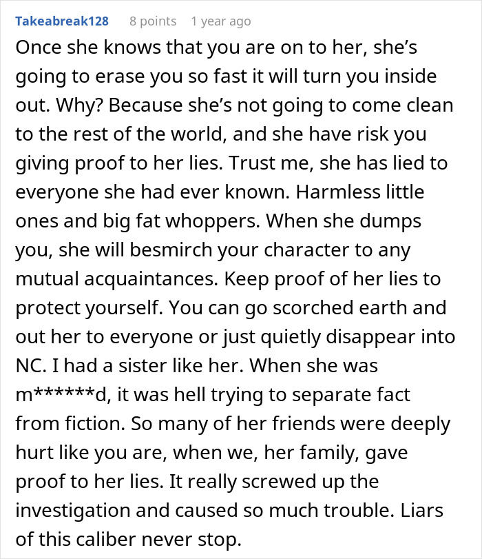 Comment discussing the impact of a woman who lies about her career and creates wild stories for years.