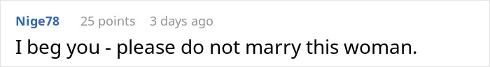 Reddit comment pleading do not marry this woman, warning about GF's ATM and financial dependence