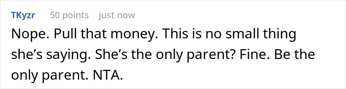 Comment expressing disagreement about family money and stepson's college support, insisting on parental responsibility.
