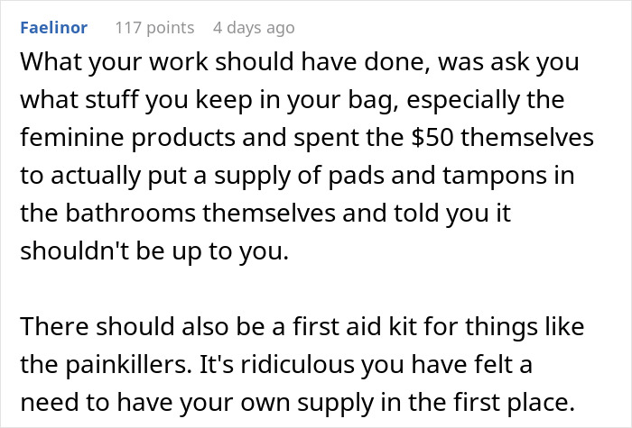 Comment on workplace supplies addressing feminine products and first aid, related to coworker and HR report conflict.