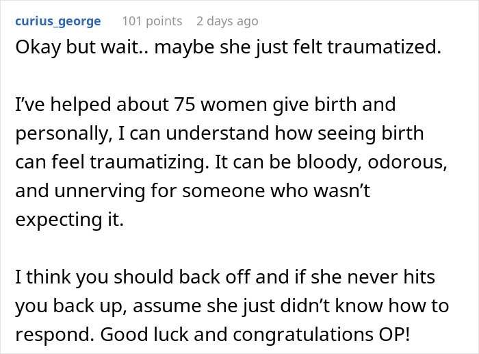 Comment discussing trauma related to witnessing women give birth and understanding the emotional impact on friends.