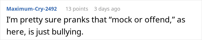 Screenshot of a Reddit comment discussing pranks perceived as bullying, related to stepdaughters&rsquo; gift pushing woman to her limits.